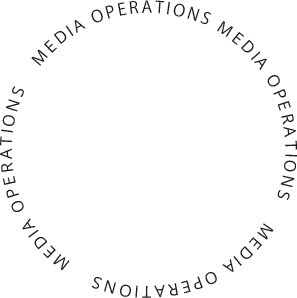 media operations 　media operations　 media operations　 media ope